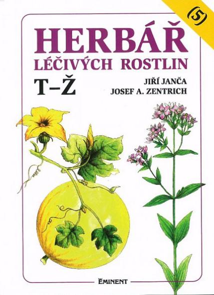 Herbář léčivých rostlin 5 (T-Ž) - Jiří Janča, Josef A. Zentrich